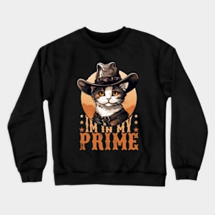 Cat In My Prime Crewneck Sweatshirt